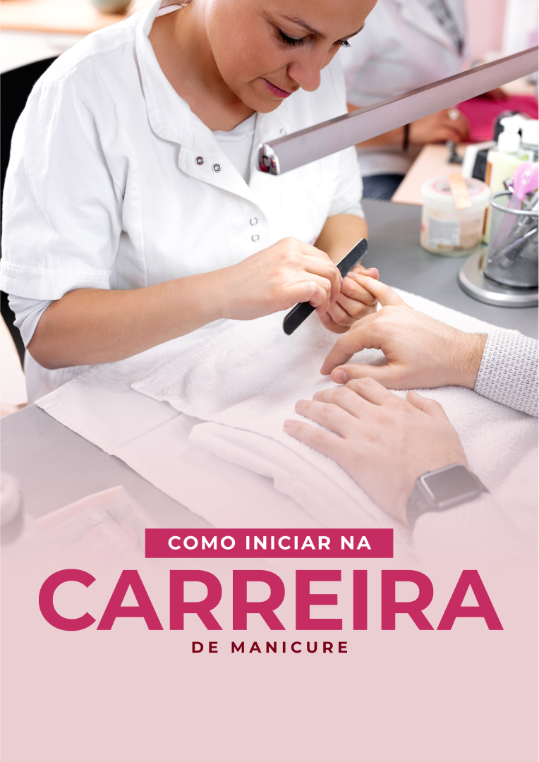 Como Iniciar na Carreira de Manicure - Capa Ebook BR