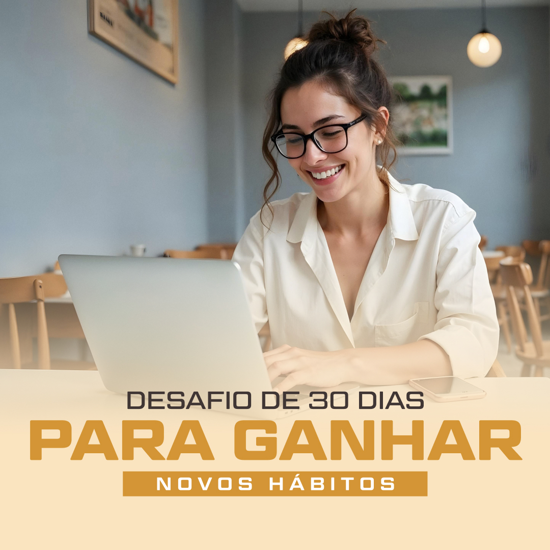 Desafios de 30 Dias para Ganhar Novos Hábitos - Capa Hotmart 02