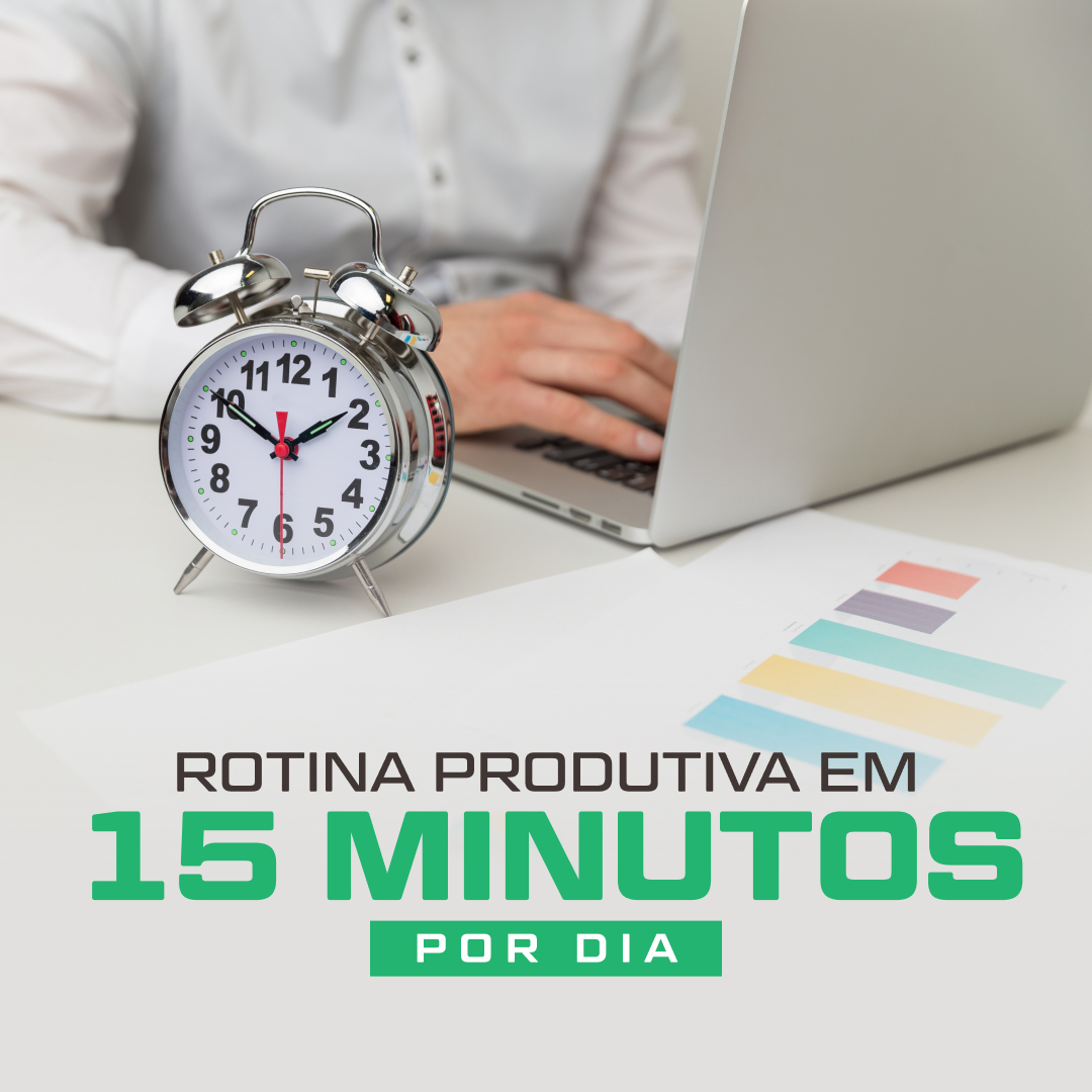 Rotina Produtiva em 15 Minutos por Dia - Capa Hotmart 02