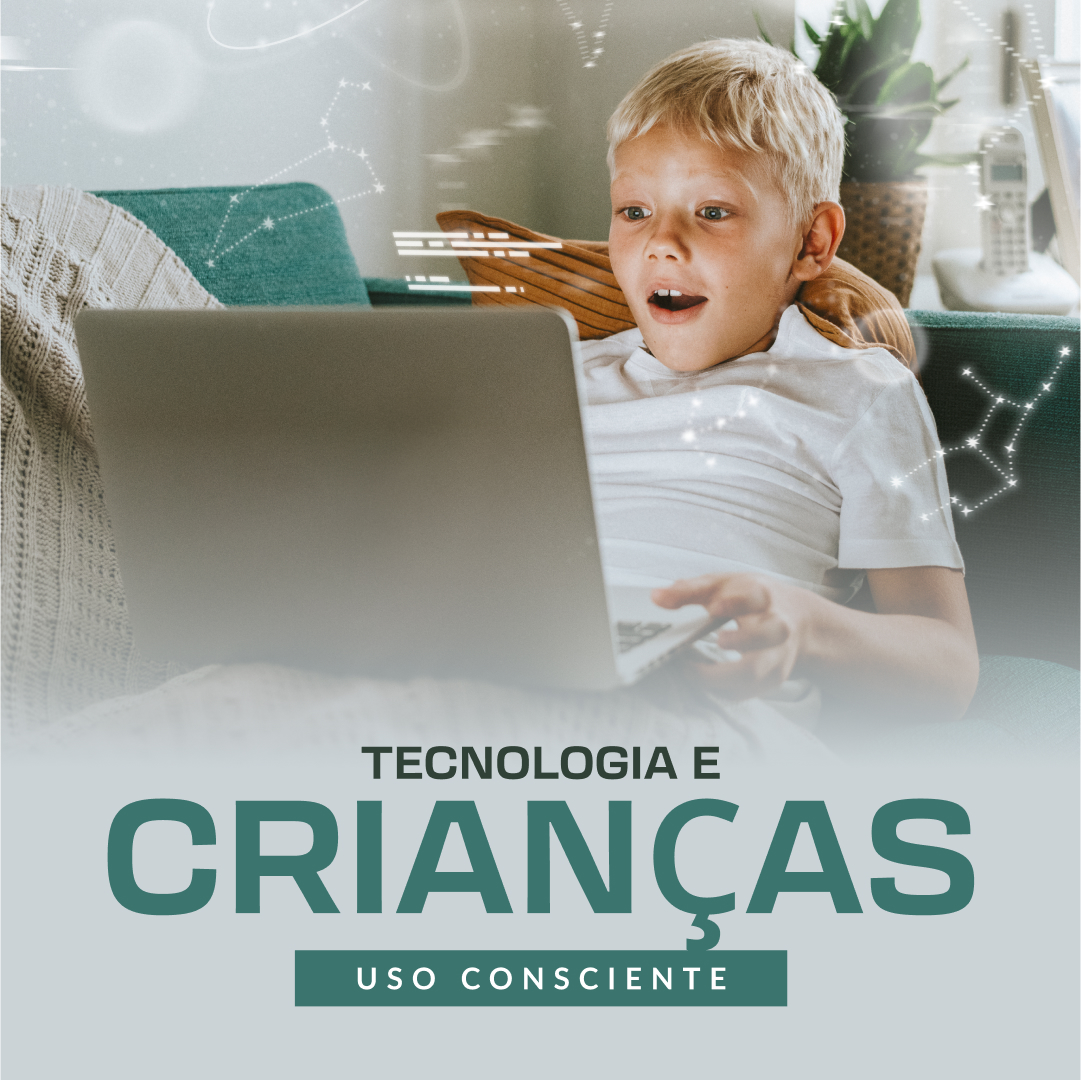Tecnologia e Crianças Uso Consciente - Capa Hotmart 02
